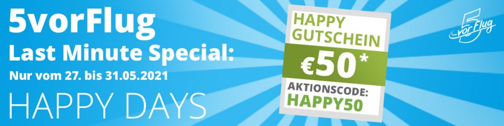 5VORFLUG DAYS - Bis 50 € sparen! - Schmetterling International GmbH & Co. KG